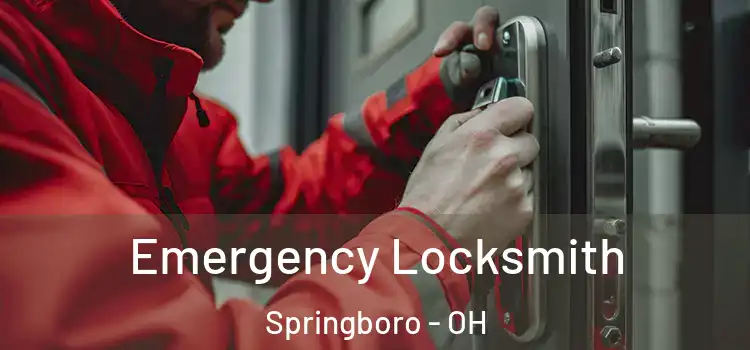  Emergency Locksmith Springboro - OH