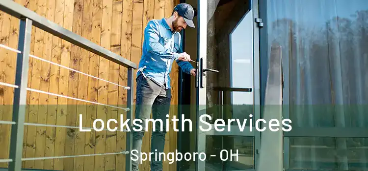 Locksmith Services Springboro - OH