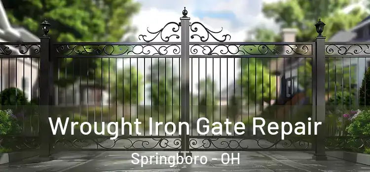  Wrought Iron Gate Repair Springboro - OH
